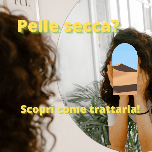 skincare pelle secca